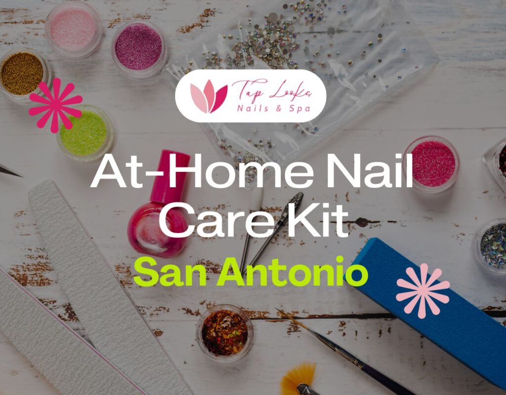 At-Home Nail Care Kit San Antonio